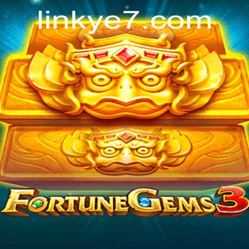 Explore the Exciting World of FortuneGems3: A New Era in Gaming