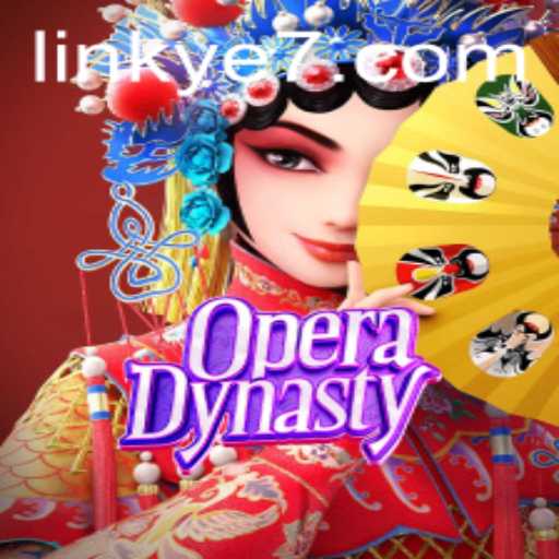 OperaDynasty: Dive into the Alluring World of Tradition and Strategy with YE7